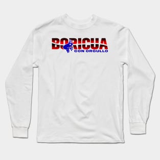 Boricua con orgullo 2 Long Sleeve T-Shirt